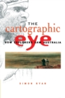 The Cartographic Eye : How Explorers Saw Australia - Book