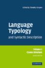 Language Typology and Syntactic Description: Volume 1, Clause Structure - Book