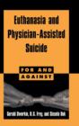 Euthanasia and Physician-Assisted Suicide - Book