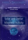 Solar and Stellar Magnetic Activity - Book