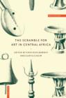 The Scramble for Art in Central Africa - Book
