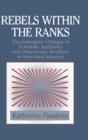 Rebels within the Ranks : Psychologists' Critique of Scientific Authority and Democratic Realities in New Deal America - Book