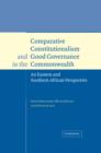 Comparative Constitutionalism and Good Governance in the Commonwealth : An Eastern and Southern African Perspective - Book