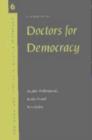 Doctors for Democracy : Health Professionals in the Nepal Revolution - Book