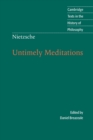 Nietzsche: Untimely Meditations - Book