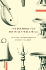 The Scramble for Art in Central Africa - Book