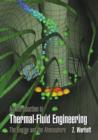 An Introduction to Thermal-Fluid Engineering : The Engine and the Atmosphere - Book