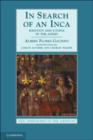 In Search of an Inca : Identity and Utopia in the Andes - Book
