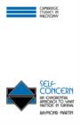 Self-Concern : An Experiential Approach to What Matters in Survival - Book