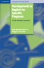 Developments in English for Specific Purposes : A Multi-Disciplinary Approach - Book