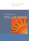 Introduction to Stellar Winds - Book