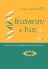 Biodiversity in Trust : Conservation and Use of Plant Genetic Resources in CGIAR Centres - Book