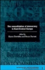 The Consolidation of Democracy in East-Central Europe - Book