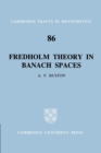Fredholm Theory in Banach Spaces - Book