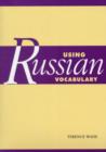 Using Russian Vocabulary - Book