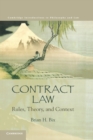 Contract Law : Rules, Theory, and Context - Book