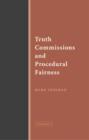 Truth Commissions and Procedural Fairness - Book
