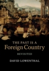 The Past Is a Foreign Country - Revisited - Book