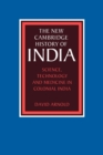 Science, Technology and Medicine in Colonial India - Book