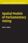 Spatial Models of Parliamentary Voting - Book
