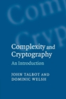 Complexity and Cryptography : An Introduction - Book