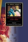The Cambridge Companion to British Theatre, 1730-1830 - Book