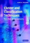 Cluster and Classification Techniques for the Biosciences - Book