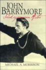 John Barrymore, Shakespearean Actor - Book