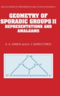 Geometry of Sporadic Groups: Volume 2, Representations and Amalgams - Book