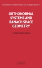 Orthonormal Systems and Banach Space Geometry - Book