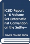 ICSID Reports 16 Volume Set - Book