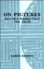 On Pictures and the Words that Fail Them - Book