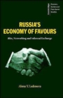 Russia's Economy of Favours : Blat, Networking and Informal Exchange - Book