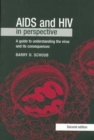 AIDS and HIV in Perspective : A Guide to Understanding the Virus and its Consequences - Book