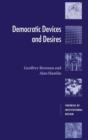 Democratic Devices and Desires - Book