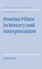 Pontius Pilate in History and Interpretation - Book