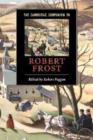 The Cambridge Companion to Robert Frost - Book