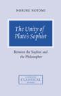 The Unity of Plato's Sophist : Between the Sophist and the Philosopher - Book