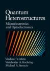 Quantum Heterostructures : Microelectronics and Optoelectronics - Book