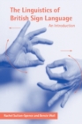The Linguistics of British Sign Language : An Introduction - Book