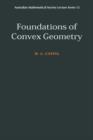 Foundations of Convex Geometry - Book
