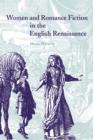Women and Romance Fiction in the English Renaissance - Book