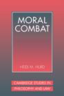 Moral Combat : The Dilemma of Legal Perspectivalism - Book