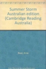 Cambridge Reading Australia : Summer Storm Australian edition - Book