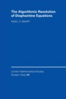 The Algorithmic Resolution of Diophantine Equations : A Computational Cookbook - Book