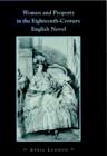 Women and Property in the Eighteenth-Century English Novel - Book