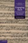 Engaging Bach : The Keyboard Legacy from Marpurg to Mendelssohn - Book