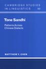 Tone Sandhi : Patterns across Chinese Dialects - Book