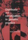Diarrhoea and Constipation in Geriatric Practice - Book