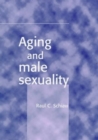 Aging and Male Sexuality - Book